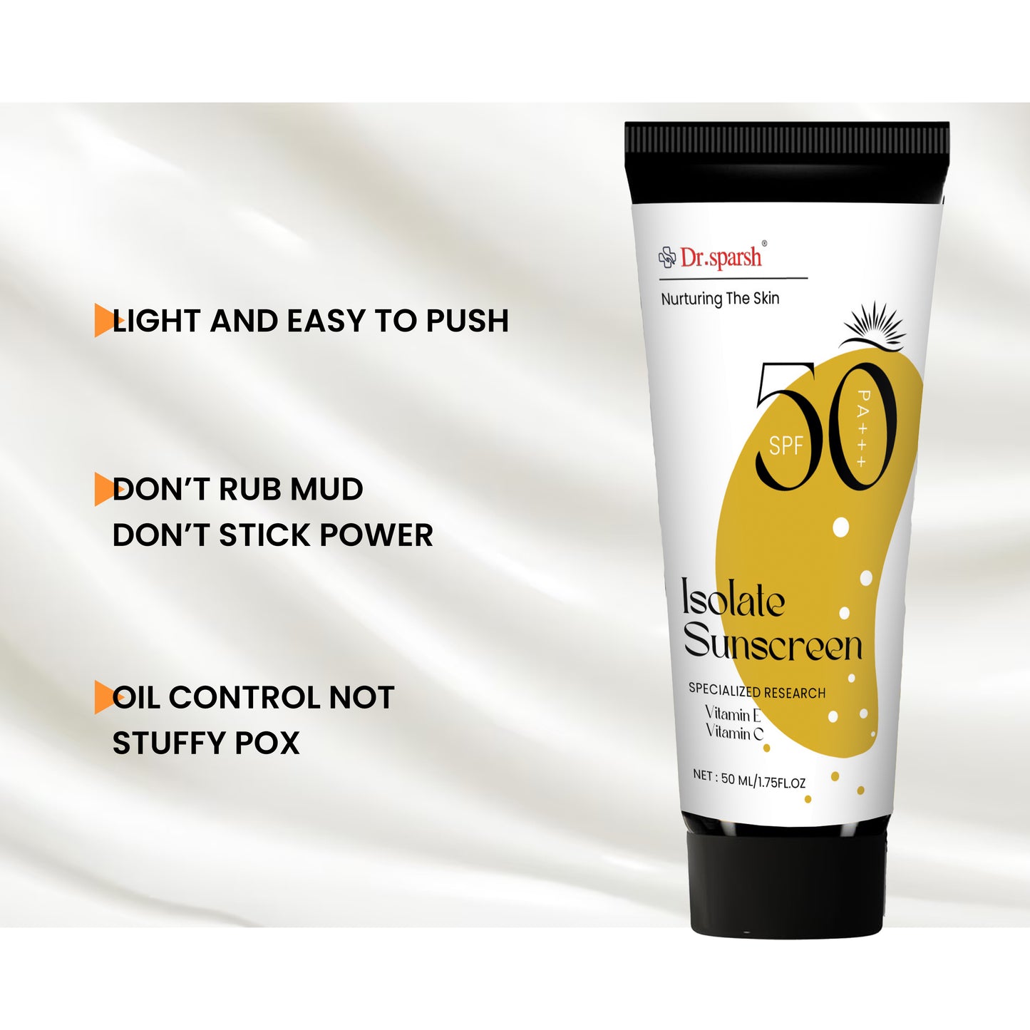 Dr.Sparsh Isolate Sunscreen for All Skin Type - SPF 50+ And PA+++ | Specializied Reserched With Vitamin E & Vitamin C